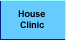 House Clinic